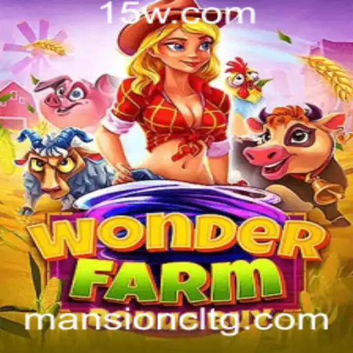 Tudo Sobre o Jogo WonderFarmBonusBuy e o Fenômeno 777hbet